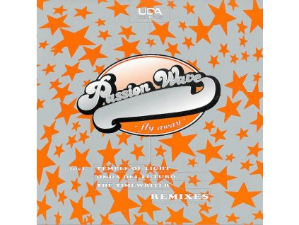 Passion Wave ‎– Fly Away (Remixes)