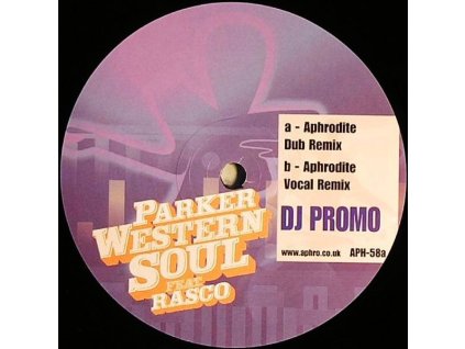 Parker Feat. Rasco ‎– Western Soul (Aphrodite Remixes)