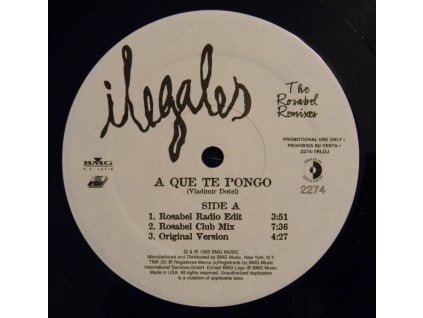 Ilegales ‎– A Que Te Pongo (The Rosabel Remixes)
