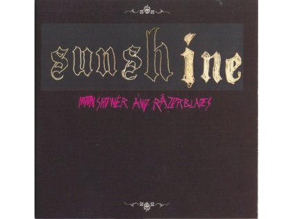 Sunshine – Moonshower And Razorblades
