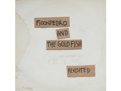 Moonpedro And The Goldfish ‎– The Beatles Revisited