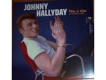 Johnny Hallyday ‎– Tête À Tête Plus Retiens la Nuit