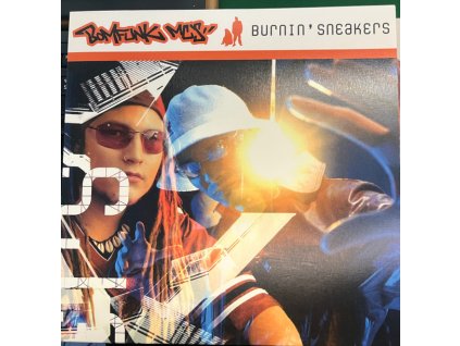 Bomfunk MC's ‎– Burnin' Sneakers