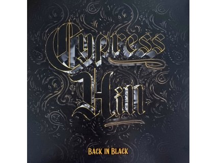 Cypress Hill ‎– Back In Black