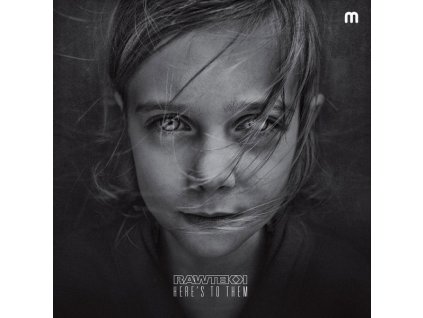 Rawtekk – Here's To Them