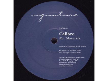 Calibre ‎– Mr. Maverick / Highlander