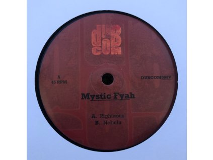 Mystic Fyah ‎– Righteous / Nebula