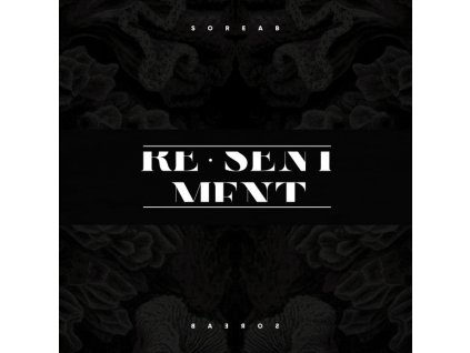 Soreab ‎– Resentment