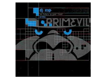 DJ ESP ‎– No Future In Your Front EP