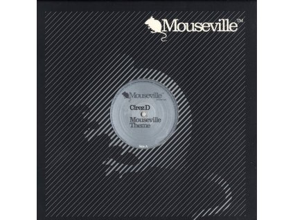 Cirez D ‎– Mouseville Theme