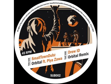 Small Town Dubz, PiyaZawa, Drew Id ‎– Orbital EP