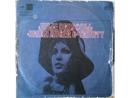 Julie Driscoll Brian Auger & Trinity ‎– Julie Driscoll Brian Auger & Trinity
