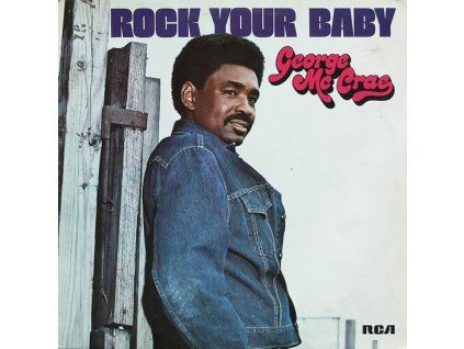 George Mc Crae ‎– Rock Your Baby