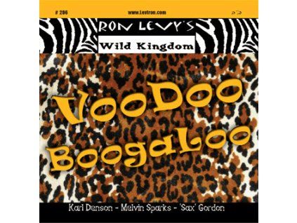 Ron Levy's Wild Kingdom ‎– Voodoo Boogaloo
