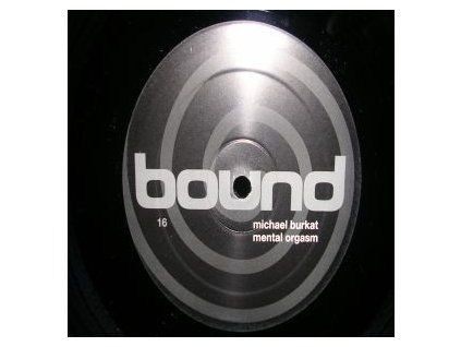 Michael Burkat ‎– Mental Orgasm