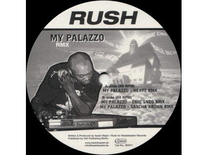 DJ Rush ‎– My Palazzo (Remixes)