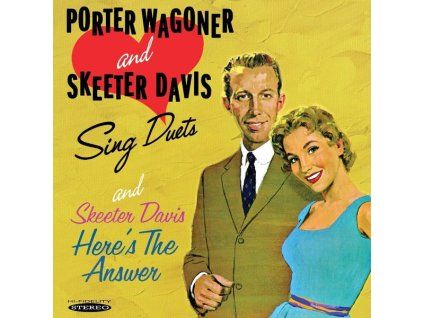 Porter Wagoner And Skeeter Davis ‎– Sing Duets/Here's The Answer