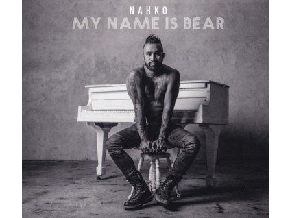 Nahko ‎– My Name Is Bear