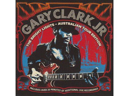 Gary Clark Jr. ‎– The Bright Lights - Australian Tour Edition