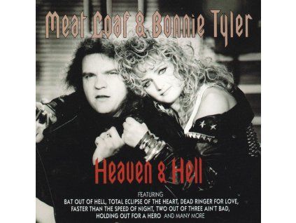 Meat Loaf & Bonnie Tyler – Heaven & Hell