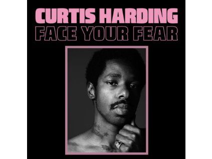 Curtis Harding – Face Your Fear