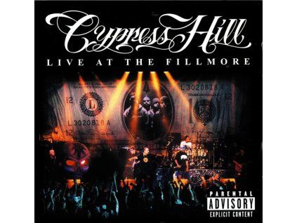Cypress Hill – Live At The Fillmore