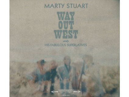 Marty Stuart And His Fabulous Superlatives ‎– Way Out West