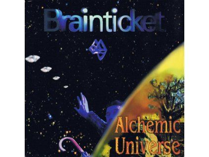 Brainticket ‎– Alchemic Universe