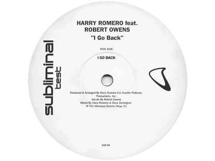 Harry Romero Feat. Robert Owens ‎– I Go Back