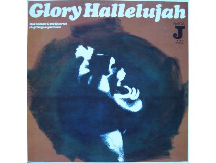 The Golden Gate Quartet ‎– Glory Hallelujah