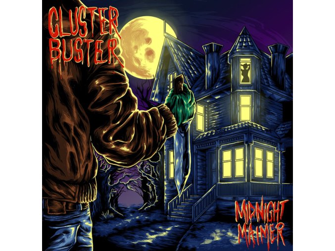 Cluster Buster - Midnight Maimer