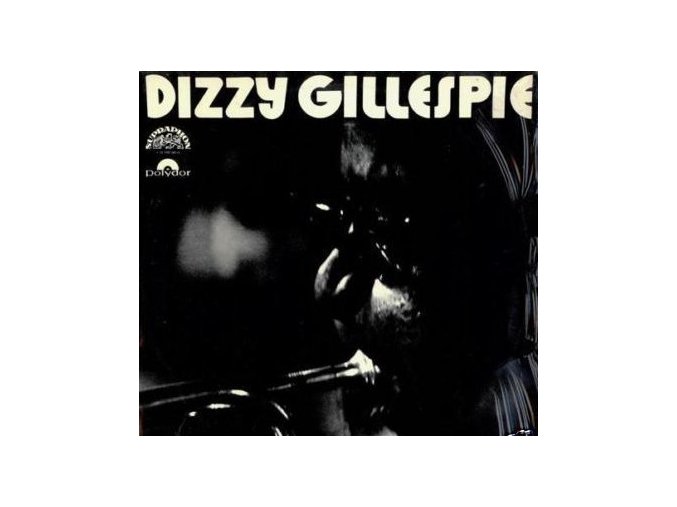 Dizzy Gillespie ‎– Klasik Moderního Jazzu