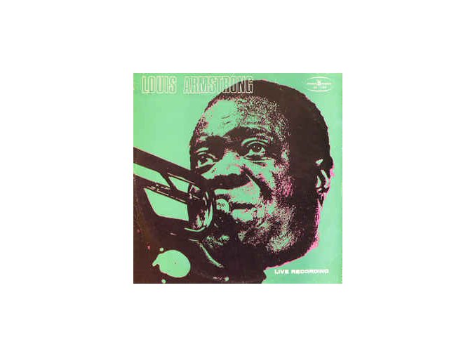 Louis Armstrong ‎– Live Recording