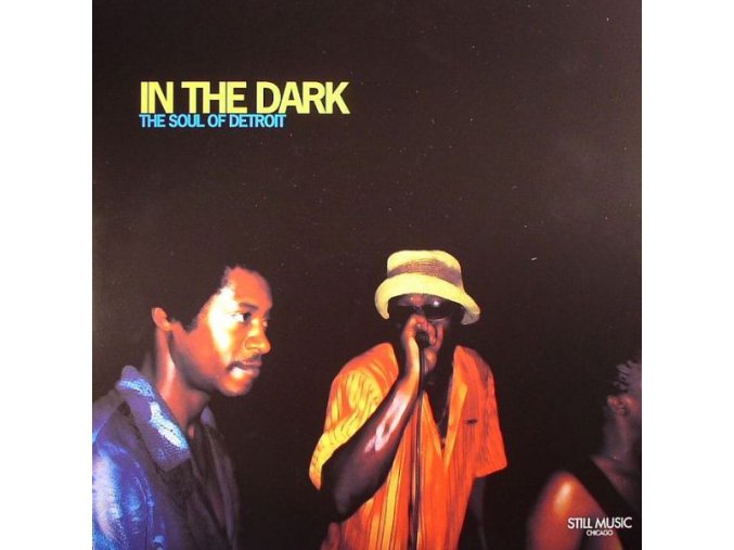 Various ‎– In The Dark - The Soul Of Detroit