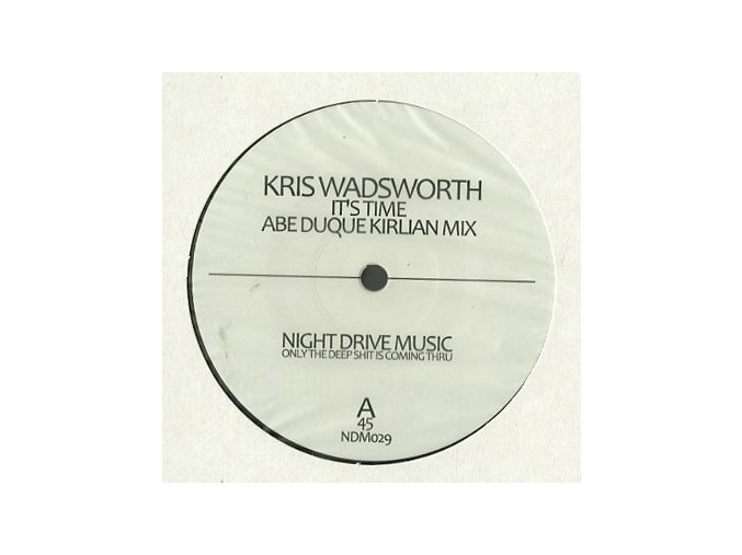 Kris Wadsworth ‎– It's Time (Remixes)