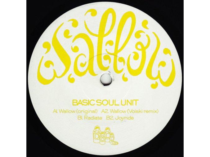 Basic Soul Unit ‎– Wallow