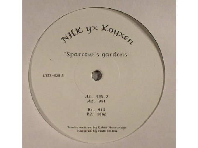 NHK yx Koyxen ‎– Sparrow's Gardens