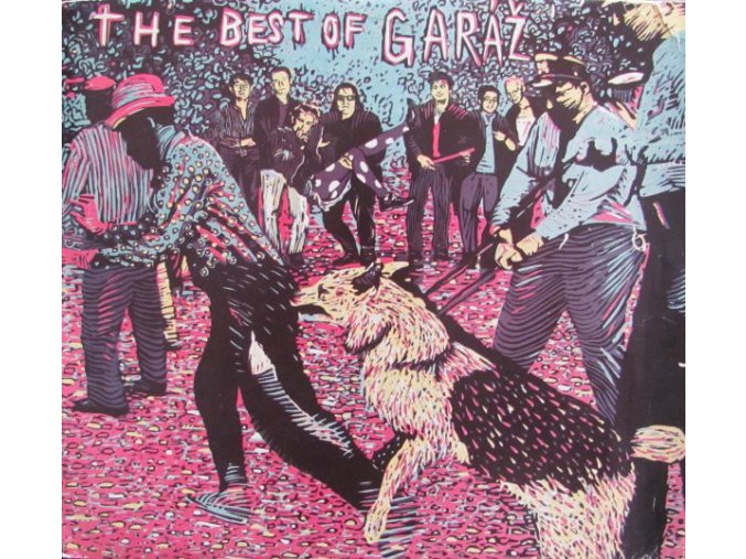 Garáž ‎– The Best Of Garáž