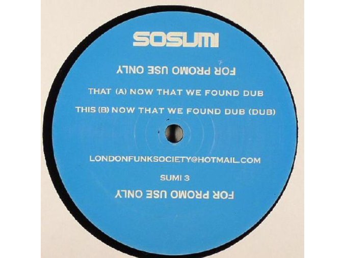 London Funk Society ‎– Now That We Found Dub