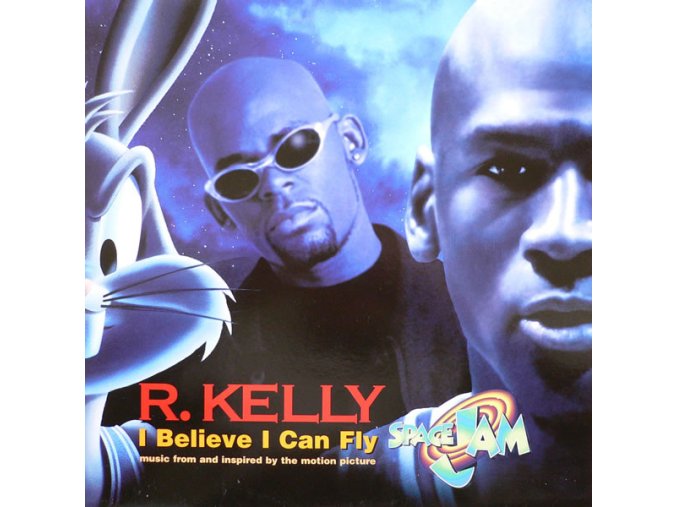 R. Kelly ‎– I Believe I Can Fly