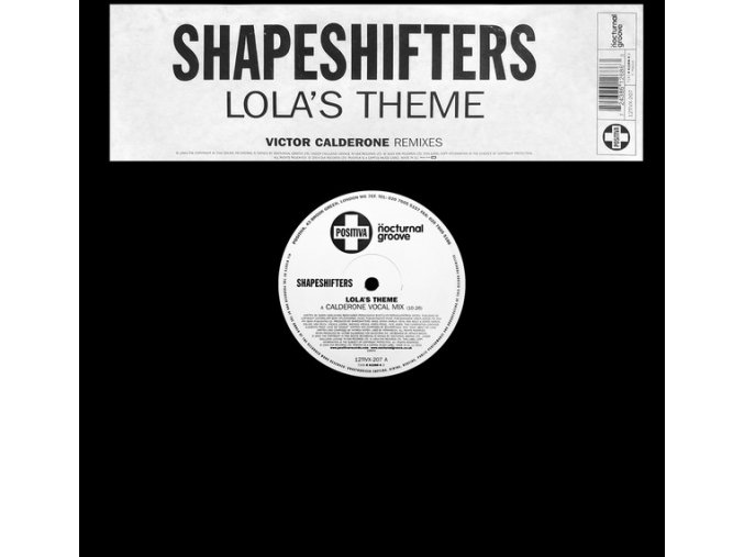 Shapeshifters ‎– Lola's Theme (Victor Calderone Remixes)