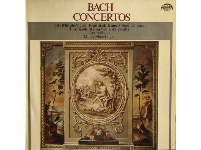 J. S. Bach / Jiří Mihule, František Kimel, František Sláma, Ars Rediviva, Milan Munclinger ‎– Concertos