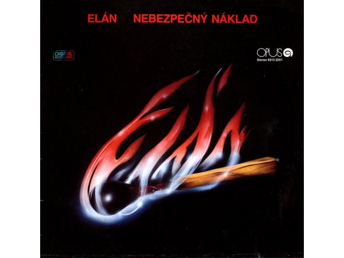 Elán ‎– Nebezpečný Náklad