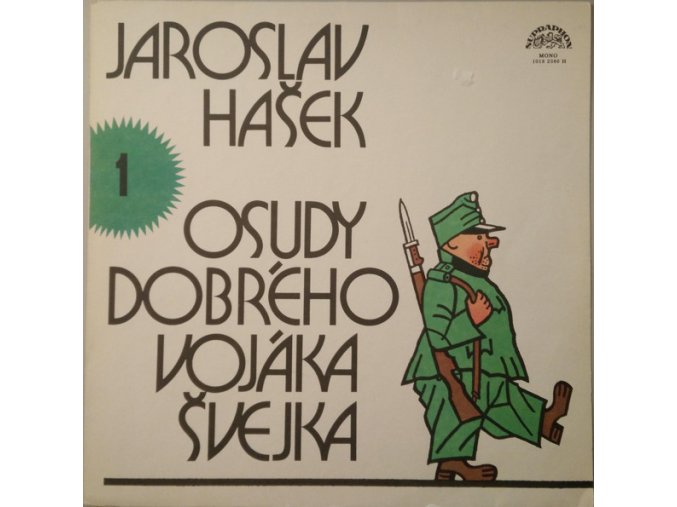 Jaroslav Hašek ‎– Osudy Dobrého Vojáka Švejka 1