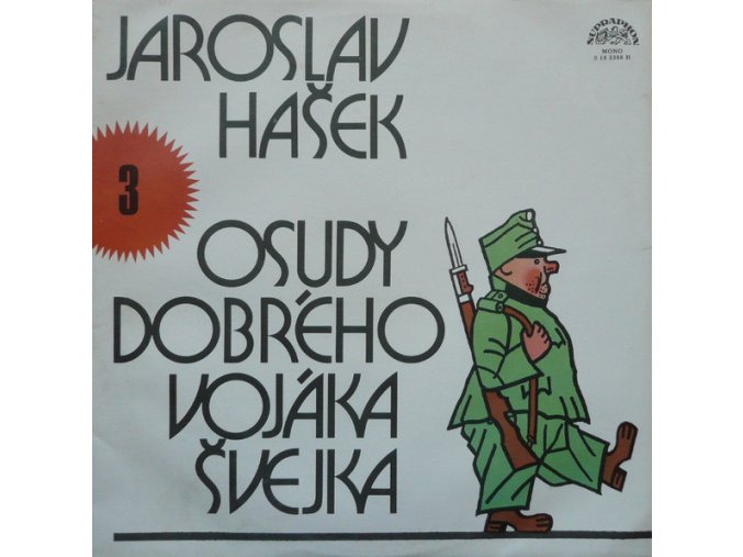 Jaroslav Hašek ‎– Osudy Dobrého Vojáka Švejka 3