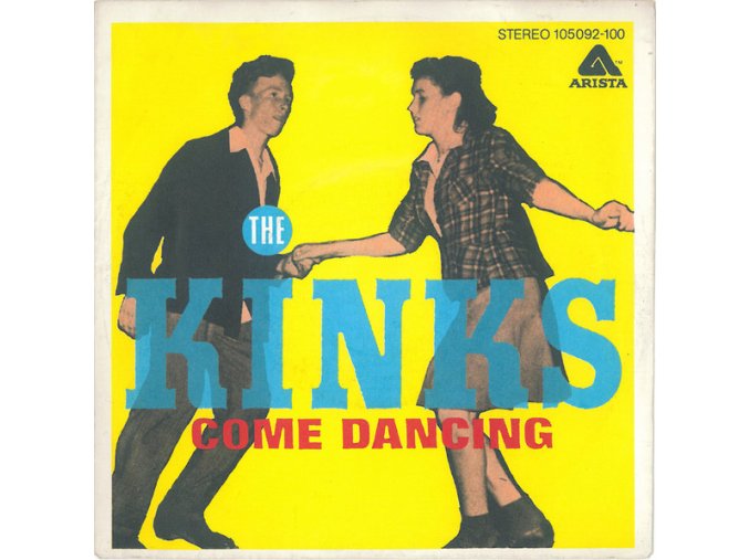 The Kinks ‎– Come Dancing 7''