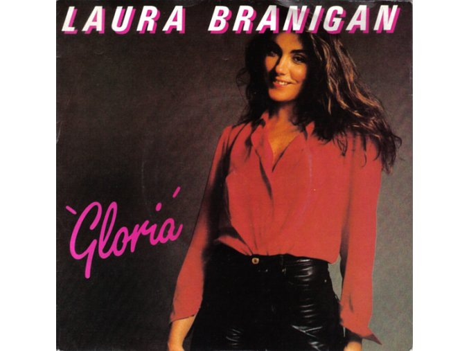 Laura Branigan ‎– Gloria 7''