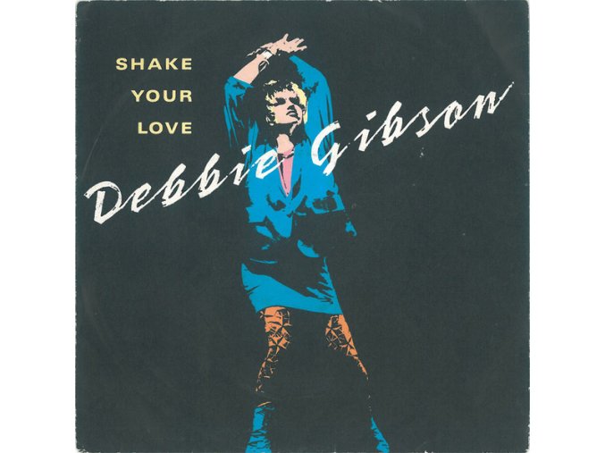 Debbie Gibson ‎– Shake Your Love 7''