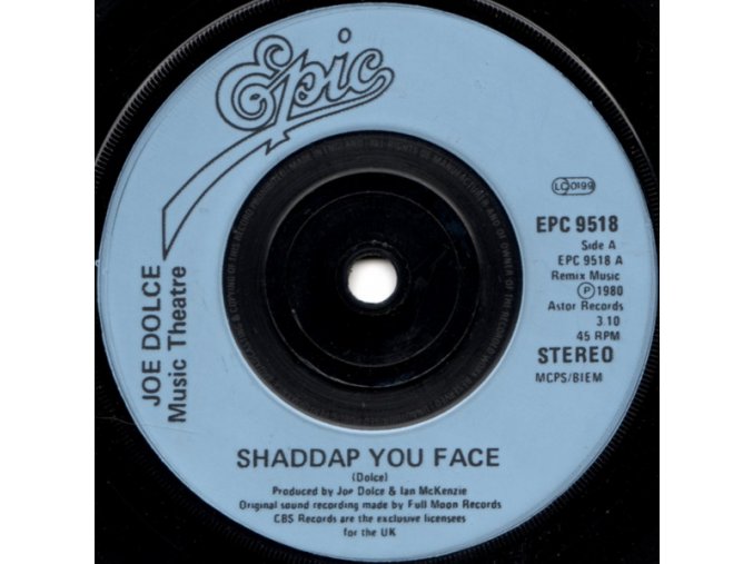 Joe Dolce Music Theatre ‎– Shaddap You Face 7''