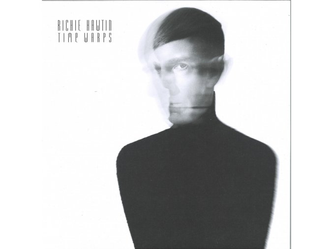 Richie Hawtin - Time Warps